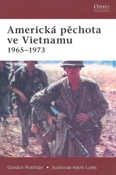 Americká pěchota ve Vietnamu 1965-1973