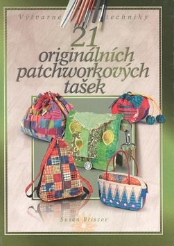 21 originálních patchworkových tašek