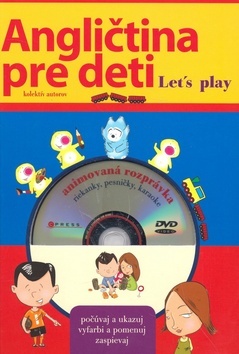 Angličtina pre deti Let´s play + DVD
