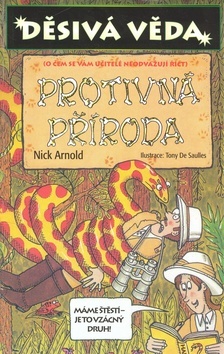 Děsivá věda - Protivná příroda - 2.vyd.