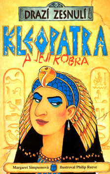 Drazí zesnulí - Kleopatra a její kobra