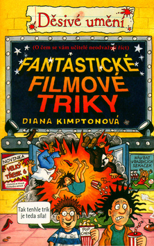 Děsivé umění - Fantastické filmové triky
