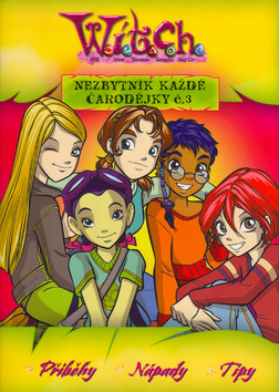 W.i.t.c.h. - Nezbytník každé čarodějky č. 3