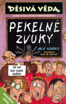 Děsivá věda-Pekelné zvuky