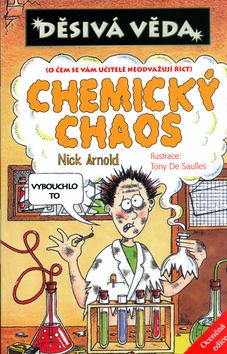 Děsivá věda - Chemický chaos -3.vydání