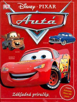 Autá - Základná príručka - Disney.PIXAR
