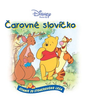 Čarovné slovíčko- Macko Puf- čítanie zo Stoakrového lesa
