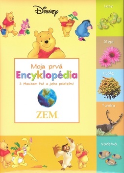 Moja prvá encyklopédia - Zem s Mackom Puf a jeho priateľmi