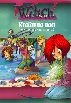 W.i.t.c.h. - Kráľovná noci