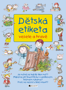 Dětská etiketa - vesele a hravě