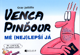 Venca Pinďour - mé (nej)lepší já