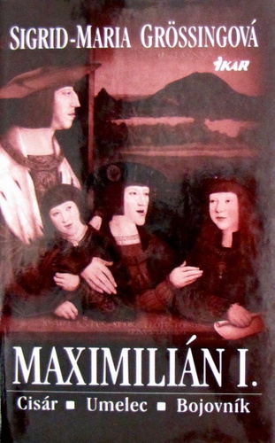 Maximilián I.