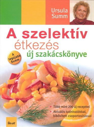 A szelektív étkezés új szakácskönyve