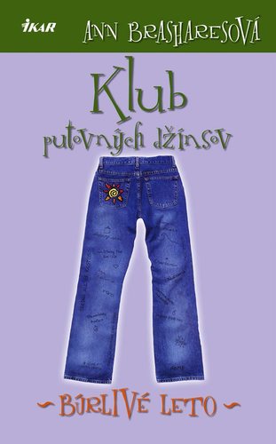 Klub putovných džínsov 2 - Búrlivé leto