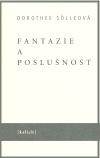Fantazie a poslušnost
