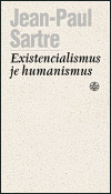 Existencialismus je humanismus
