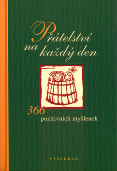 Přátelství na každý den