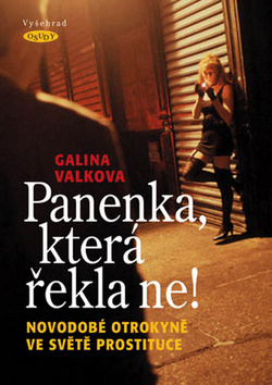 Kniha Panenka, která řekla ne! - Galina Valkova