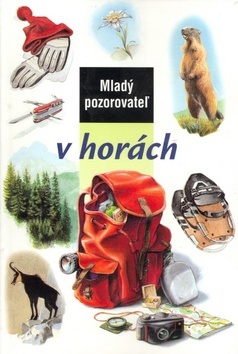 Mladý pozorovateľ v horách