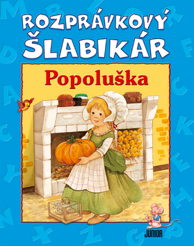 Rozprávkový šlabikár Popoluška