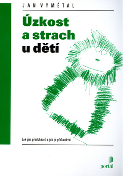 Úzkost a strach u dětí