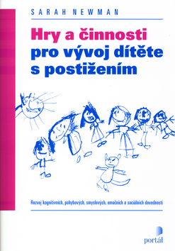 Hry a činnosti pro vývoj dítěte s postižením
