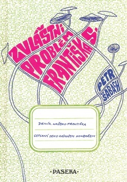 Kniha Zvláštní problém Františka