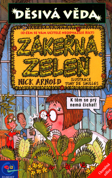 Děsivá věda-zákeřná zeleň