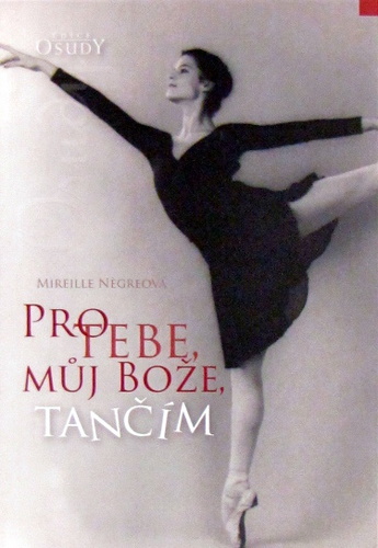 Pro tebe, můj bože, tančím