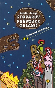 Stopařův průvodce Galaxií 2.