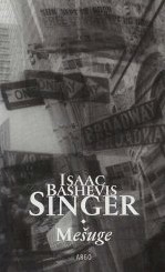 Mešuge - Isaac Bashevis Singer