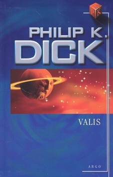 Kniha Valis - Philip K. Dick