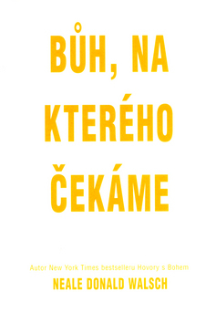 Bůh, na kterého čekáme