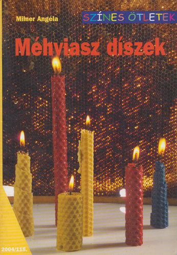 Méhviasz díszek