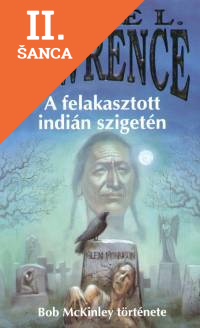 Lacná kniha A felakasztott indián szigetén