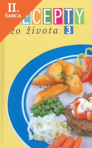 Lacná kniha Recepty zo života 3