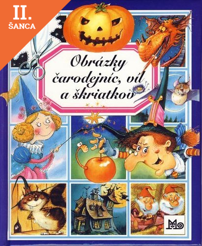 Lacná kniha Obrázky čarodejníc, víl a škriatkov