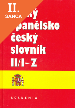 Lacná kniha Velký španělsko český slovník II/I-Z