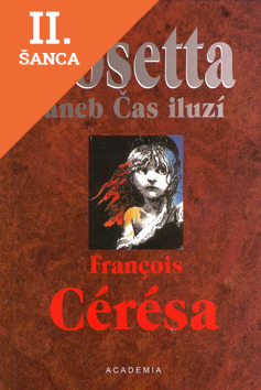 Lacná kniha Cosetta aneb Čas iluzí