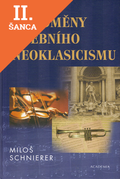 Lacná kniha Proměny hudebního neoklasicismu