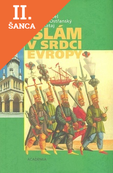 Lacná kniha Islám v srdci Evropy
