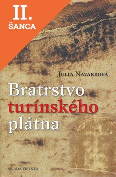Lacná kniha Bratrstvo turínského plátna