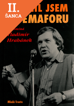 Lacná kniha Sloužil jsem v Semaforu