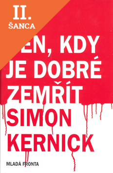 Lacná kniha Den, kdy je dobré zemřít