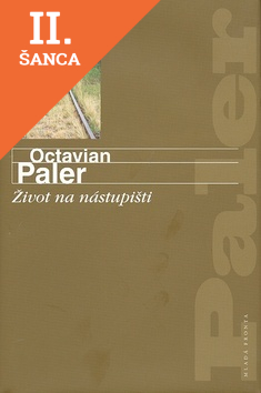 Lacná kniha Život na nástupišti
