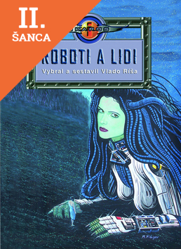 Lacná kniha Roboti a lidi