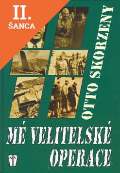 Lacná kniha Mé velitelské operace