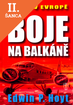 Lacná kniha Boje na Balkáně
