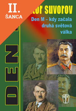Lacná kniha Den M - kdy začala druhá světová válka