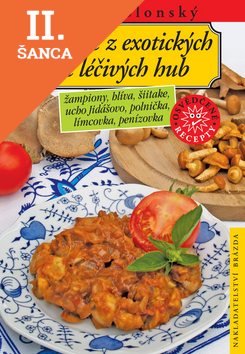 Lacná kniha Vaříme z exotických a léčivých hub